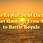 The Evolution of On the internet Gaming: From MMOs to Battle Royale